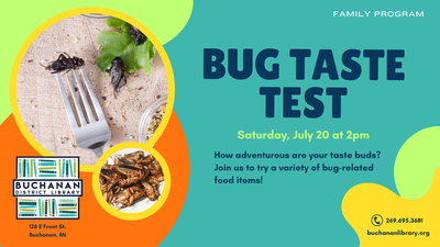ALL AGES: BUG TASTE TEST