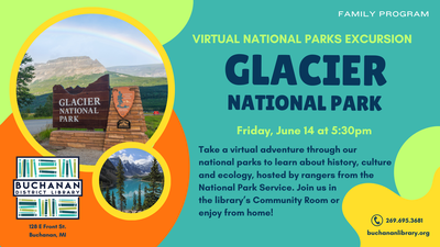 ALL AGES: VIRTUAL GLACIER NATIONAL PARK EXCURSION ALL AGES: VIRTUAL GLACIER NATIONAL PARK EXCURSION