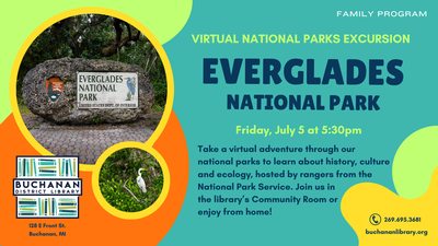 ALL AGES: VIRTUAL EVERGLADES NATIONAL PARK EXCURSION ALL AGES: VIRTUAL EVERGLADES NATIONAL PARK EXCURSION