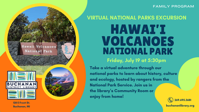 ALL AGES: VIRTUAL HAWAI'I VOLCANOES NATIONAL PARK EXCURSION ALL AGES: VIRTUAL HAWAI'I VOLCANOES NATIONAL PARK EXCURSION