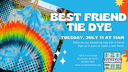 BEST FRIEND TIE DYE