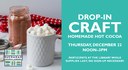 DROP-IN CRAFT: HOMEMADE HOT COCOA