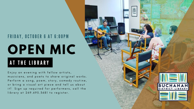 OPEN MIC NIGHT AT THE LIBRARY OPEN MIC NIGHT AT THE LIBRARY