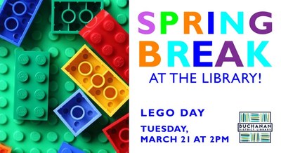SPRING BREAK AT THE LIBRARY- LEGO DAY SPRING BREAK AT THE LIBRARY- LEGO DAY